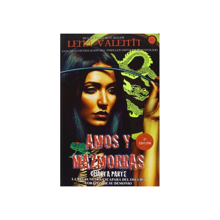 Amos y mazmorras IV. CUARTA PARTE